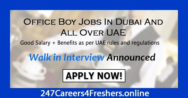 Office Boy Jobs In Dubai