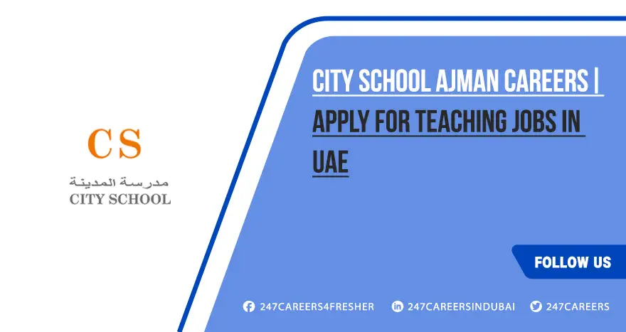 City School Ajman Careers