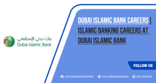 Dubai Islamic Bank Careers