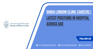 Dubai London Clinic Careers