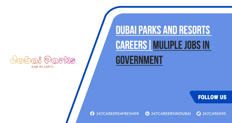 Dubai Parks And Resorts Careers