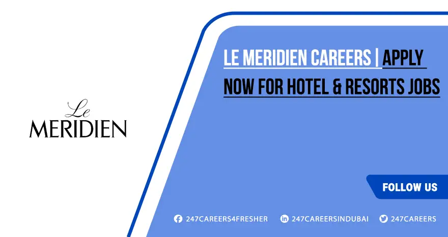 Le Meridien Careers