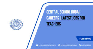 Central School Dubai Careers