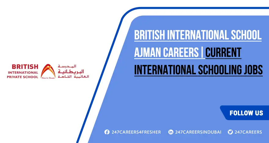 British International School Ajman Careers