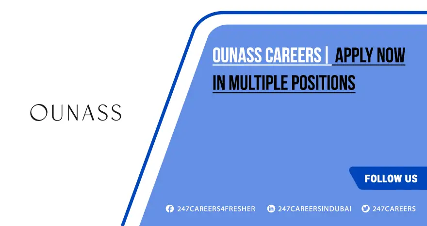 OUNASS Careers