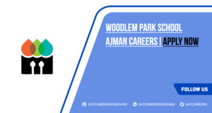 Woodlem Park School Ajman Careers