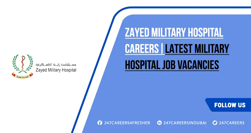 Zayed Military Hospital Careers